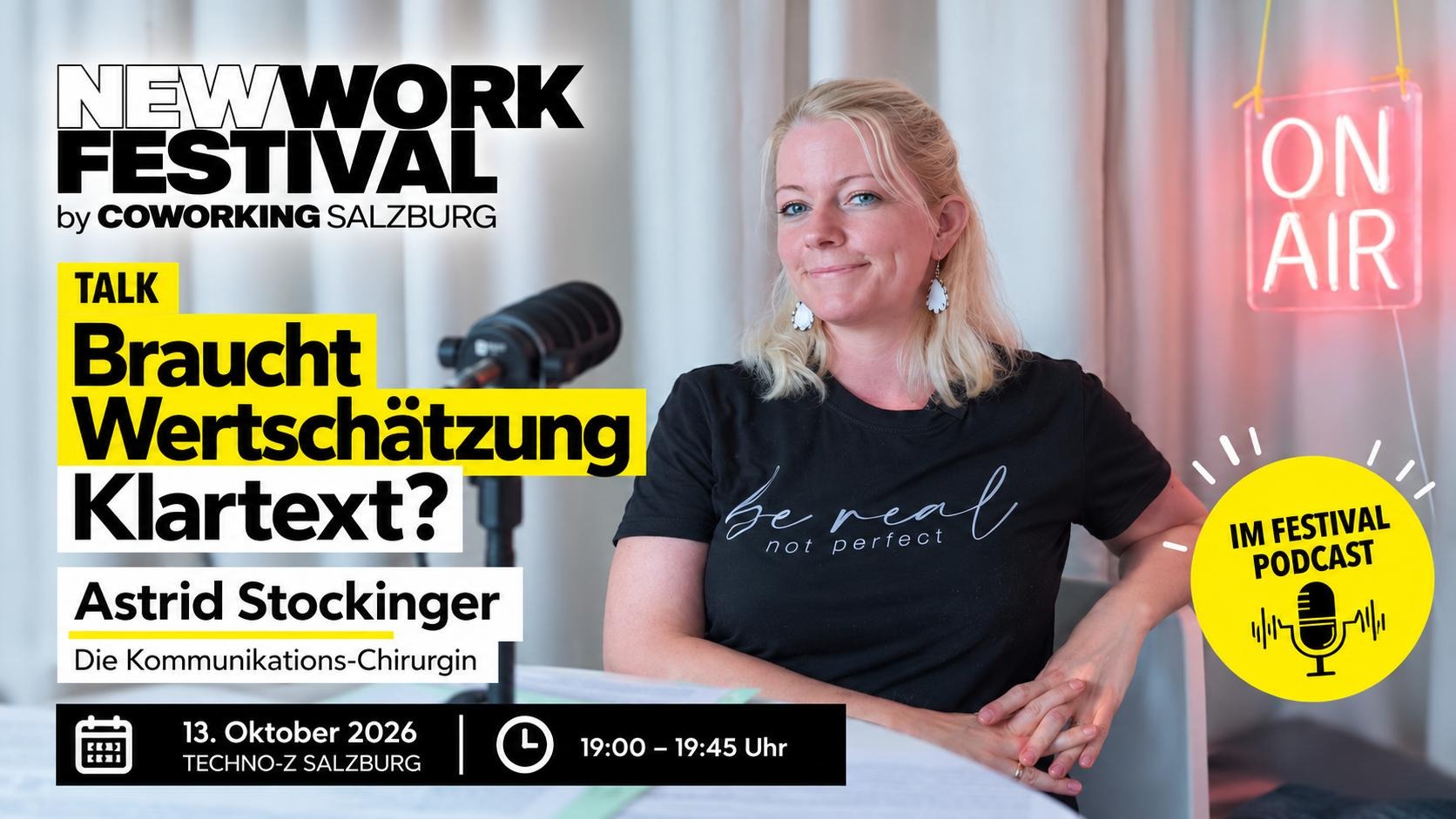 New Work Festival by Coworking Salzburg — Talk: Braucht Wertschätzung Klartext? Astrid Stockinger, 13. Oktober 2026, 19:00–19:45 Uhr, Techno-Z Salzburg